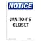 Signmission OSHA Notice, 5" Height, Janitor's Closet Sign, 5" X 3.5", Portrait OS-NS-D-35-V-13759 - alternate 1